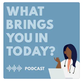 Graphic of text "WHAT BRINGS YOU IN TODAY?" next to an illustration of a healthcare professional