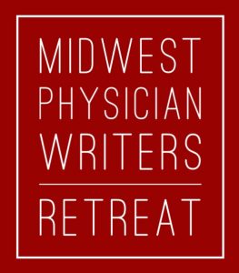Text 'MIDWEST PHYSICIAN WRITERS RETREAT' on a red background with a white rectangular border and horizontal lines separating the text.